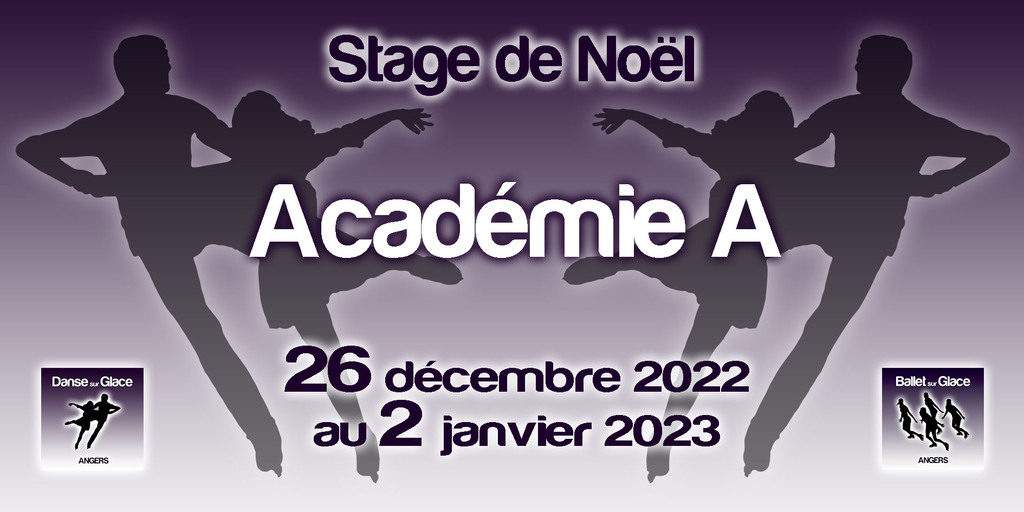STAGE DE NOEL 2022 - ACADEMIE A