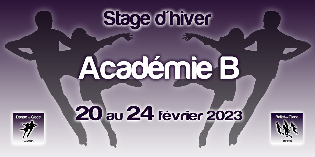 STAGE D'HIVER 2023 - ACADEMIE B