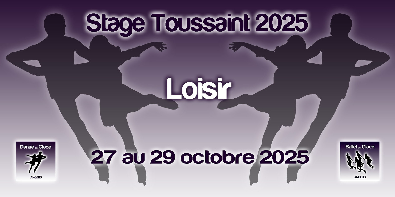 STAGE DE TOUSSAINT 2025 - LOISIR