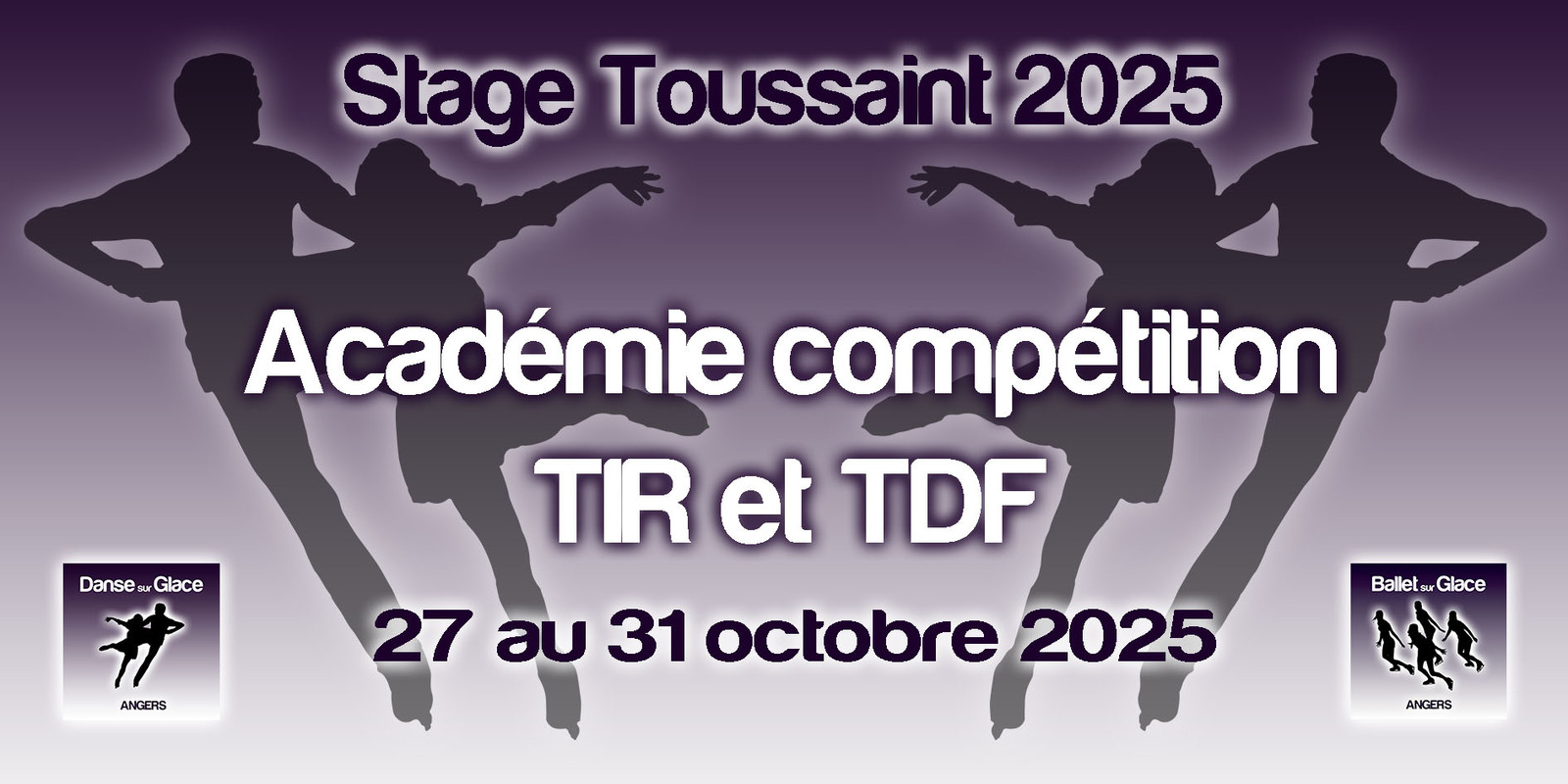 STAGE DE TOUSSAINT 2025 - ACADEMIE COMPÉTITION HORS ADULTES