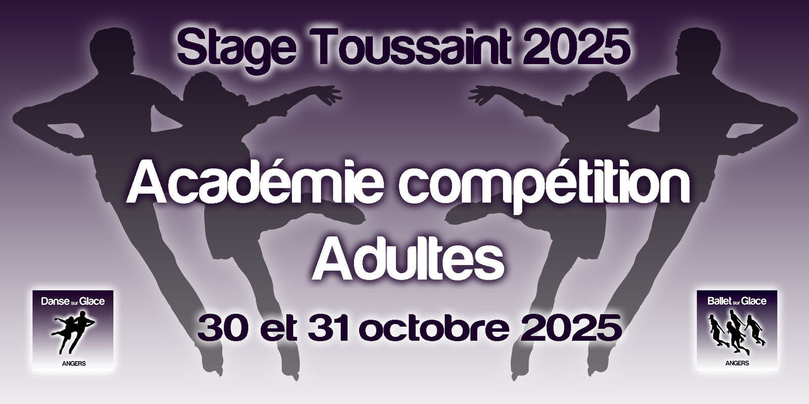 STAGE DE TOUSSAINT 2025 - ACADEMIE COMPÉTITION ADULTES