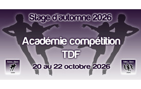STAGE D'AUTOMNE 2026 - ACADEMIE COMPÉTITION TDF