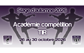 STAGE D'AUTOMNE 2026 - ACADEMIE COMPÉTITION TIR